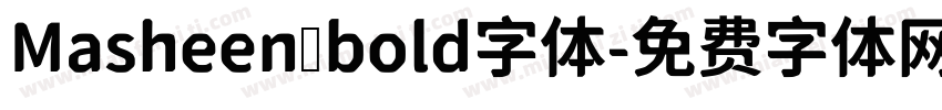 Masheen bold字体字体转换